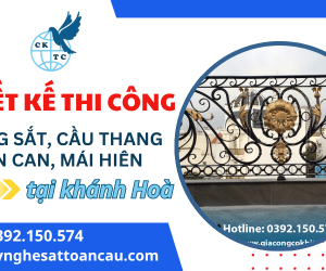 Thiết kế thi công cổng sắt, cầu thang, lan can, mái hiên tại Khánh Hòa